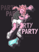 A drawing of Hahn Fox in the middle of a kickflip, with a bright cyan skateboard with \"¡dale!\" printed on the front. Text in the background reads PARTY.